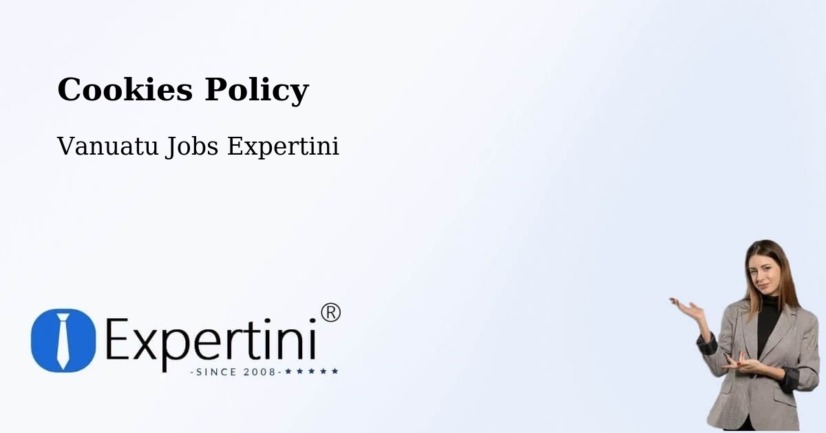 Cookie Policy – Isangel - Vanuatu Jobs Expertini