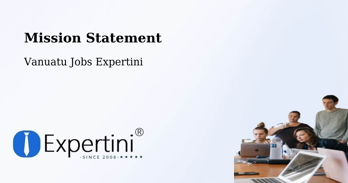Corporate Mission – Isangel - Vanuatu Jobs Expertini